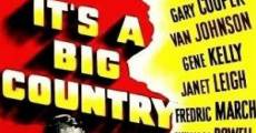 It's a Big Country