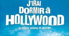 J'irai dormir à Hollywood