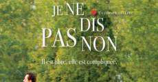 Je ne dis pas non (2009) stream