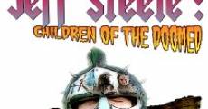 Película Jeff Steele: Children of the Doomed