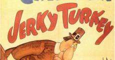 Jerky Turkey film complet