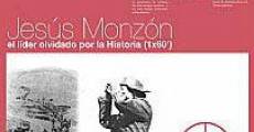 Película Jesús Monzón, el líder olvidado por la historia