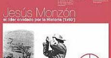 Jesús Monzón, el líder olvidado por la historia