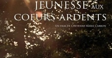 Jeunesse aux c?urs ardents