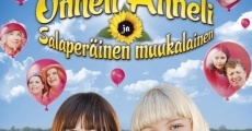 Onneli, Anneli ja Salaperäinen muukalainen streaming