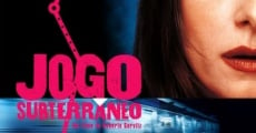 Jogo Subterrâneo (2005) stream