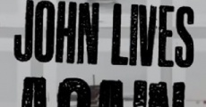 John Lives Again (2017)