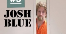 Película Josh Blue: 7 More Days In The Tank