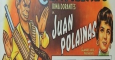 Película Juan Polainas