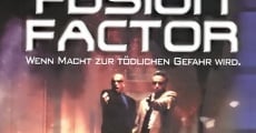 Fusion Factor ? Wenn Macht zur tödlichen Gefahr wird