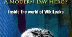 Película Julian Assange: A Modern Day Hero? Inside the World of Wikileaks