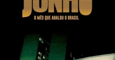 Junho - O Mês que Abalou o Brasil (2014) stream