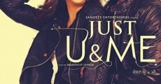 Just U & Me (2013) stream