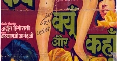 Kab? Kyoon? Aur Kahan? (1970)