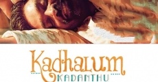 Kadhalum Kadanthu Pogum streaming