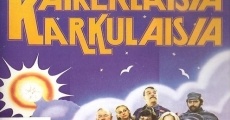 Película Kaikenlaisia karkulaisia