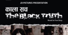 Película Kala Sach: The Black Truth