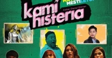 Kami Histeria (2014) stream