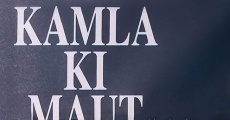 Película Kamla Ki Maut