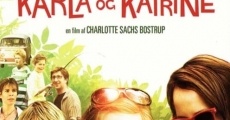 Karla og Katrine film complet