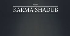 Película Karma Shadub