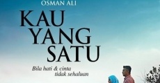 Kau Yang Satu film complet