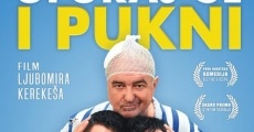 Ufuraj se i pukni (2019) stream