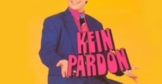 Kein Pardon film complet