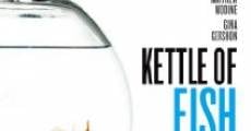 Kettle of Fish (2006) stream