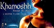 Khamoshh... Khauff Ki Raat (2005) stream