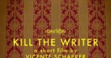 Película Kill the Writer