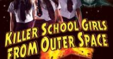 Killer School Girls from Outer Space (2011)