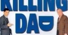 Killing Dad