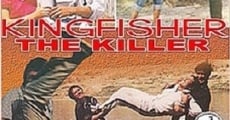 Filme completo Kingfisher The Killer