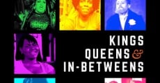 Película Kings, Queens, & In-Betweens