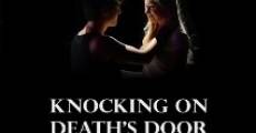 Película Knocking on Death's Door