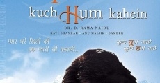 Kuch Tum Kaho Kuch Hum Kahein ? Sag, dass es Liebe ist streaming