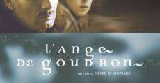 L'ange de goudron film complet