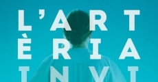 L'artèria invisible (2015)