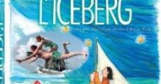 L'iceberg film complet