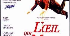 L'oeil qui ment film complet