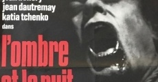 Filme completo L'ombre et la nuit