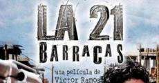 Película La 21 Barracas