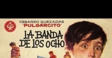 La banda de los ocho film complet