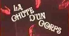 La chute d'un corps (1973)