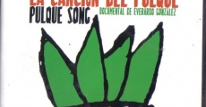 La canción del pulque