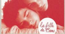 Filme completo La fille de quinze ans