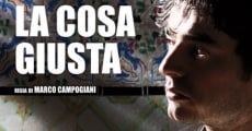 Filme completo La cosa giusta