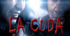 Filme completo La Cuda, la otra cara de la muerte