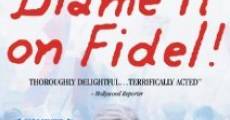 La faute à Fidel! film complet